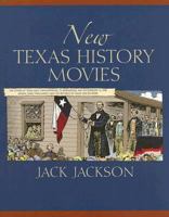New Texas History Movies 0876112238 Book Cover