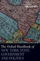 The Oxford Handbook of New York State Government and Politics (Oxford Handbooks) 0195387236 Book Cover