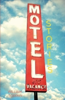 Motel Stories 1956692614 Book Cover