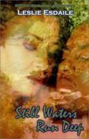 Still Waters Run Deep (Indigo: Sensuous Love Stories) 1585710687 Book Cover