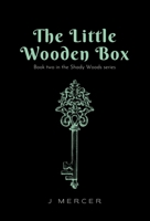 The Little Wooden Box 1734888377 Book Cover