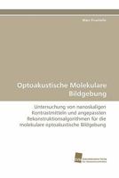 Optoakustische Molekulare Bildgebung 3838125096 Book Cover