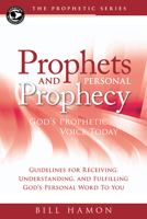 Prophets and Personal Prophecy (Prophets, 1) 0939868032 Book Cover