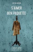 S'AIMER BEN PAQUETEE 289502474X Book Cover