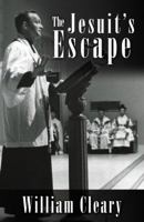The Jesuit's Escape 0741450445 Book Cover