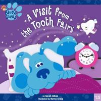 A Visit from the Tooth Fairy 0689862717 Book Cover