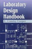 Laboratory Design Handbook 0849389968 Book Cover