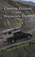 Campers, Ceilidhs and Occasional Cramp 1528931092 Book Cover