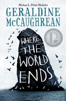 Where the World Ends 1250225493 Book Cover