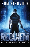 Requiem (After The Purge) 0997894652 Book Cover