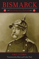 Bismarck: Ein Psychologischer Versuch 1017049971 Book Cover