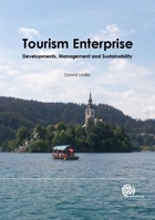 Tourism Enterprise: Developments, Management and Sustainability 1786395487 Book Cover