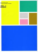 Truly Nordic: Distinctive Branding Concepts & Graphic Applications 9887774707 Book Cover