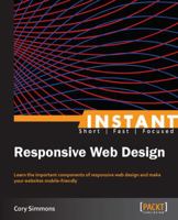 Instant Responsive Web Design 1849699259 Book Cover