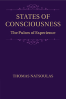 States of Consciousness: The Pulses of Experience 1107444179 Book Cover