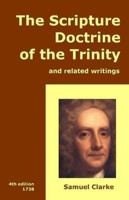 The Scripture Doctrine of the Trinity 1144630169 Book Cover