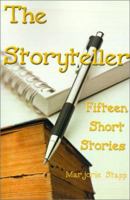 The Storyteller: 15 Short Stories 0595123406 Book Cover