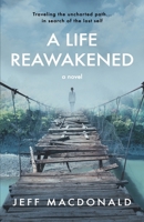 A Life Reawakened 1068789816 Book Cover