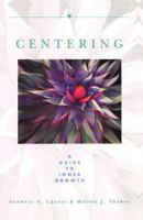 Centering: A Guide to Inner Growth 0892814209 Book Cover