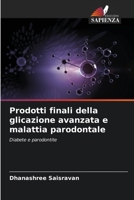 Prodotti finali della glicazione avanzata e malattia parodontale (Italian Edition) 6207006488 Book Cover