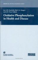 Oxidative Phosphorylation in Health and Disease 1441934359 Book Cover