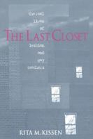 The Last Closet: The Real Lives of Lesbian and Gay Teachers 0435081470 Book Cover