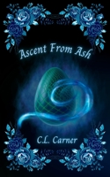 Ascent From Ash B0BVPFCCPF Book Cover