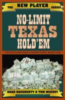 No-Limit Texas Hold'em: The New Player's Guide to Winning Poker's Biggest Game (The New Players Series) 1580421504 Book Cover