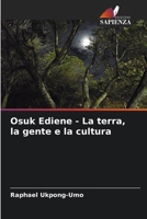Osuk Ediene - La terra, la gente e la cultura (Italian Edition) 6208102081 Book Cover