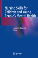 Nursing Skills for Children and Young People's Mental Health 3030186784 Book Cover