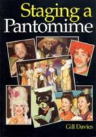 Staging a Pantomine 0713641207 Book Cover