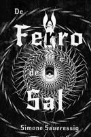 De Ferro e de Sal 1720158223 Book Cover