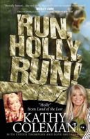 Run, Holly, Run!: A Memoir by Holly from 1970s TV Classic "Land of the Lost" 1942545606 Book Cover