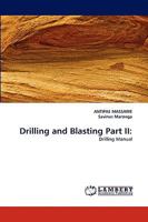 Drilling and Blasting Part II 3838374541 Book Cover