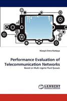 Performance Evaluation of Telecommunication Networks 3838373154 Book Cover