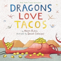 Dragons Love Tacos 0545604265 Book Cover