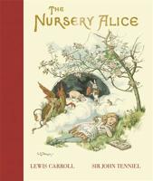 The Nursery "Alice" 0486216101 Book Cover