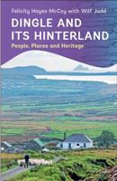 Dingle and Its Hinterland: People, Places and Heritage 1848893086 Book Cover
