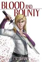 Blood and Bounty B08DDY166V Book Cover