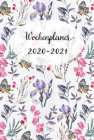 Wochenplaner 2020-2021: Nettes Fliederblau Blumen Wochen - und Monatsplaner Terminkalender Tagesplaner ein Liebevolles Geschenk f�r Frauen Kollegen 1704060796 Book Cover