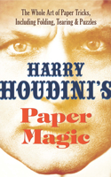 Houdini's Paper Magic 0965433064 Book Cover