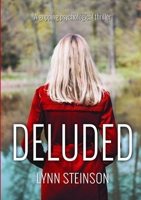 Deluded 0244345473 Book Cover