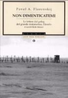 Non dimenticatemi. Le lettere dal gulag del grande matematico, filosofo e sacerdote russo 8804558954 Book Cover