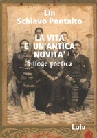 La Vita E' Un'antica Novita' 0244329745 Book Cover