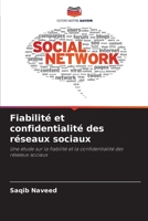 Fiabilité et confidentialité des réseaux sociaux (French Edition) 6208932122 Book Cover