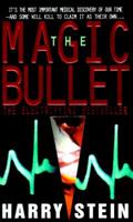 The Magic Bullet 044021808X Book Cover