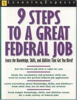 9 Steps To A Great Federal Job 1576855090 Book Cover