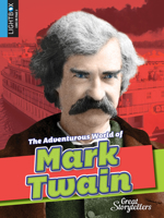 The Adventurous World of Mark Twain 1510519556 Book Cover