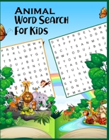 Animal Word Search For Kids: challenge accepted games for kids' brains to increase thinking level through word search problem solving ! B087SCKCZ4 Book Cover