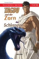 Tagdu und der Zorn der Schlangen (German Edition) 9377528984 Book Cover